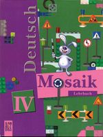 Учебник Немецкий язык 4 класс Мозаика Гальскова Жукова Миронова скачать бесплатно